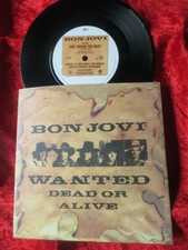 S  BON JOVI - Wanted dead or alive (1986)  UK 7" Vertigo JOV 1