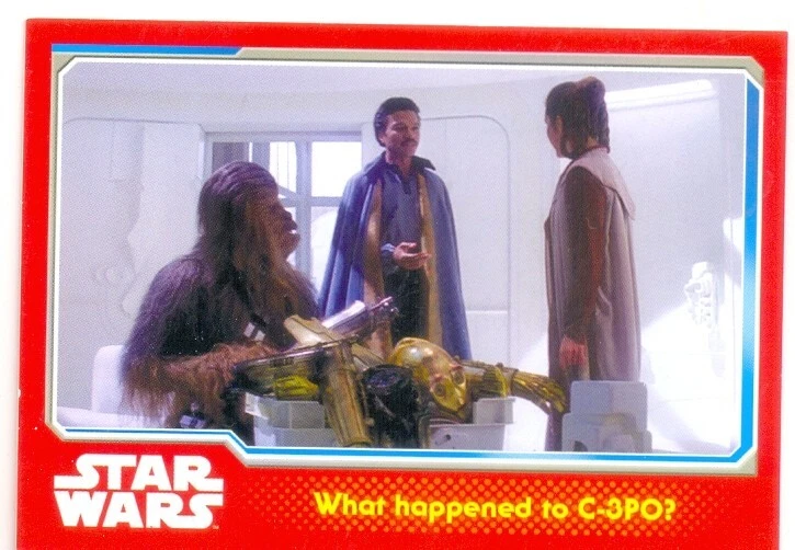 Topps:2015 Journey To The Force Awakens "What happened to C-3PO?"#80 - Image 1 of 1
