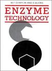 Enzyme Technology By Martin F. Chaplin, Christopher Bucke