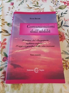 Comunicazione Dall'aldilà Di Suor Beghe - Foto 1 di 6