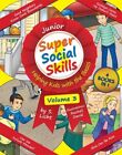 Super Social Skills Vol. 3 By S. Licht - couverture rigide **FLAMBANT NEUF**