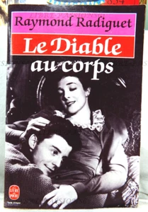LE DIABLE AU CORPS, RAYMOND RADIGUET, EDITIONS LE BOOK DE POCKET 1989 - Bild 1 von 15