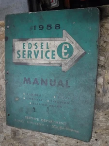 1958 EDSEL RANGER PACER CORSAIR CITATION FACTORY SERVICE MANUAL MAINTENANCE SHOP - Picture 1 of 8