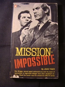 Mission: Impossible by John Tiger (PB, 1967, Popular Library) - Bild 1 von 3