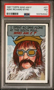 1967 Topps Who Am I? #27 Admiral Richard Byrd Unscratched PSA 7 - Picture 1 of 2