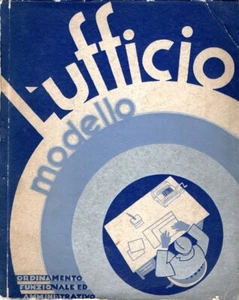 L'ufficio modello : Ordinamento funzionale ed amministrativo Fiera del Levante - Picture 1 of 1