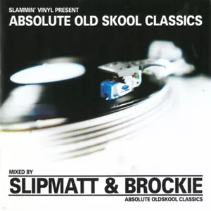 SLAMMIN VINYL - ABSOLUTE OLD SKOOL CLASSICS - 2 X CDS SLIPMATT BROCKIE CD CDJ DJ - Picture 1 of 4