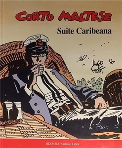 Pratt,Hugo. - Corto Maltese. Suite caribeana. Contiene: Bocca Dorata e il segret - Foto 1 di 1