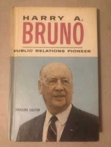 Harry A. Bruno signiertes HB-Buch - PR-Pionier - Princine Calitri - Bild 1 von 12