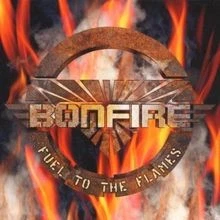 Fuel to the Flames von Bonfire | CD | Zustand sehr gut - Bild 1 von 2