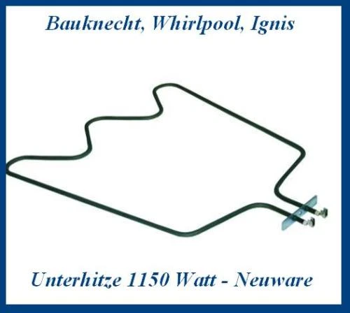 Unterhitze Heizung Backofen IGNIS Bauknecht 1150 Watt 481225998421. - Bild 1 von 1