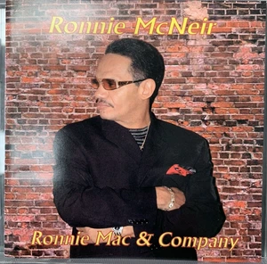 CD CLEARANCE Ronnie McNeir And Company ( Ex TEMPTATIONS / 4 Tops ) - Picture 1 of 6
