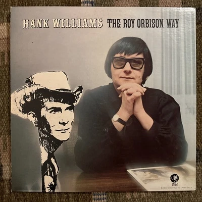 Hank Williams the Roy Orbison Way LP Vinyl Country, 1970, MGM Us VG - Image 1 of 2