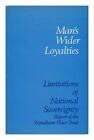 The Wyndham Place Trust Mans Wider Loyalties  Limitations Of National Sovereig