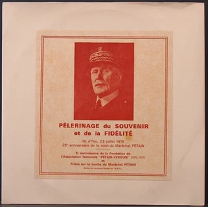MARECHAL PETAIN - PELERINAGE DU SOUVENIR ET DE LA FIDELITE, ILE D'YEU '76 PRIVAT - Picture 1 of 3