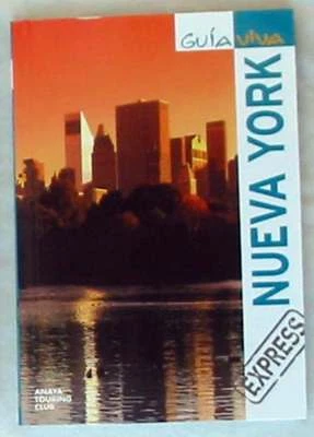 NUEVA YORK - EXPRESS GUÍA VIVA - ANAYA 2010 - VER DESCRIPCIÓN E INDICE - Imagen 1 de 2