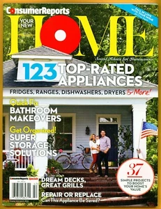 Consumer Reports, Your New Home 2014 - $10 Retail - 123 Appliances, Dream Decks - Picture 1 of 3
