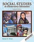 Social Studies in Elementary Education [With My Education Lab]
