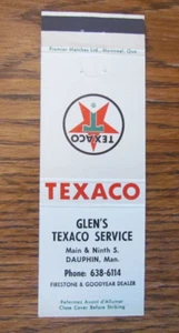 GLEN'S TEXACO TANKSTELLE STREICHHOLZSCHACHTELHÜLLE: DAUPHIN, MANITOBA STREICHHOLZHÜLLE -B24 - Bild 1 von 1