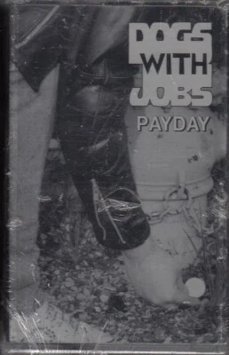 DOGS WITH JOBS Payday TAPE 1993 SEALED Canadian Metal Piledriver Fist Convict - Image 1 of 3