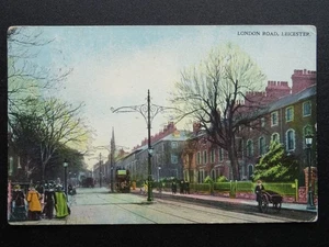 Leicester LONDON ROAD showing Tramway c1904 Postcard by McCaw Stevenson & Orr - Picture 1 of 4