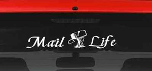 Mail Life (L13) Postman Funny Vinyl Decal Sticker Car/Truck Window Mailbox  - Picture 1 of 1