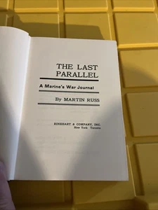 The Last Parallel: A Marine's War Journal-- First Edition 1957 - Picture 1 of 14