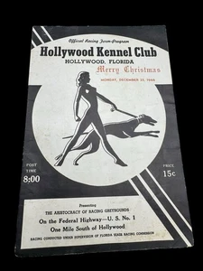 Hollywood Kennel Club Florida Art Deco Windhund Rennprogramm 1944 Weihnachten - Bild 1 von 8