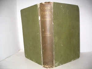 Coin Types Their Origin vintage first ed. plates G. Macdonald 1905 numismatics - Foto 1 di 5