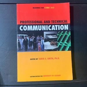 PROFESSIONAL & TECHNICAL COMMUNICATION (Readings For COMS 363) by TANIA SMITH - Bild 1 von 5
