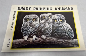Sue Scheewe Enjoy Painting Animals Vol. 14 Paperback  Vintage 1981 - Picture 1 of 10
