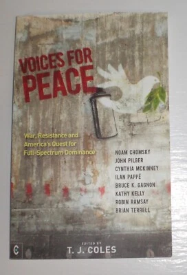 Voices for Peace Noam Chomsky John Pilger Ilan Pappé T.J. Coles - trade paper bk Foto 1 de 2