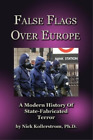 Nicholas Kollerstrom False Flags over Europe (Paperback)