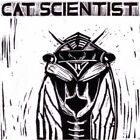 Cat Scientist Cicada (CD)