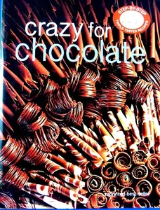 New CRAZY FOR CHOCOLATE (Bay Books) Large PB Recipe Cookbook Kitchen Cake Slice - Imagen 1 de 10