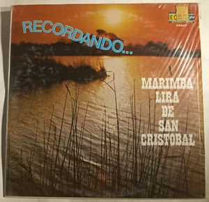 MARIMBA LIRA DE SAN CRISTOBAL - RECORDANDO... - 1978 MEXICAN LP - Imagen 1 de 4