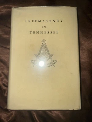1944 1st Edition SIGNED “History of Freemasonry in Tennessee” Snodgrass - Image 1 of 4