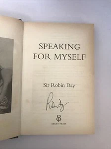 SIGNED Speaking For Myself By Sir Robin Day First Edition - Picture 1 of 2