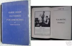 Buch "Guide-Book to France for Americans" um 1930 - Bild 1 von 1