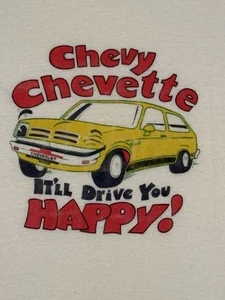 Camiseta vintage Chevy Chevette It’ll Drive You Happy puntada única - Imagen 1 de 5