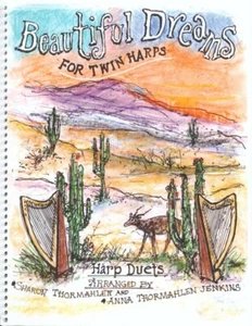 Beautiful Dreams for Twin Harps Songbook 2020 Sharon Thormahlen Anna T Jenkins - Picture 1 of 7