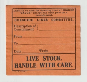 Eisenbahn Etikett CLC Live Stock Handle with Care Cheshire Lines Committee - Bild 1 von 1
