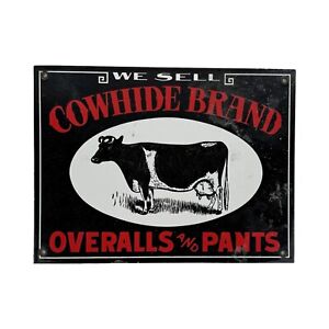 Vintage Enamel Porcelain Sign We Sell Cowhide Brand Overalls and Pants 9" x 12"