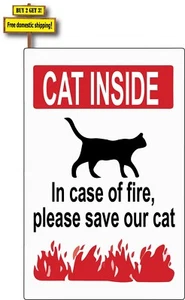 Cat Inside In Case Of Fire Please Save Our Cat Decal Sticker p355 - Bild 1 von 1