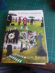 Historia del fútbol escocés - Celtic FC Graves Society, Guía San Pedro Dalbeth - Imagen 1 de 1