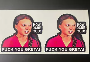 Paar How Dare You F YOU Greta Thunberg lustige Drift JDM Autoaufkleber Fensteraufkleber - Bild 1 von 2
