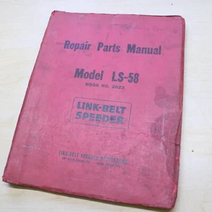 LINK BELT Speeder LS -58 Boom Crawler Crane Repair Parts Manual guide list spare - Picture 1 of 8