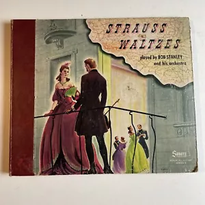 10" 78 RPM Set (4) Bob Stanley-Strauss Waltzes/Sonora MS 461 - Picture 1 of 12