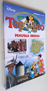 Scopri popoli e paesi con TOPO GEO N. 17 -Disney- PENISOLA IBERICA -De Agostini - Picture 1 of 1