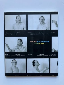 " André BALTHAZAR : L'air de rien " Catalogue du Musée Ianchelevici, 2004 - Picture 1 of 4